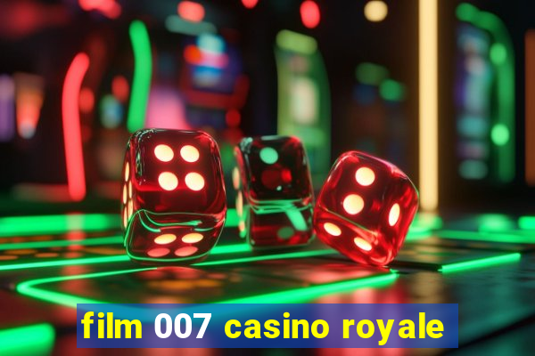 film 007 casino royale