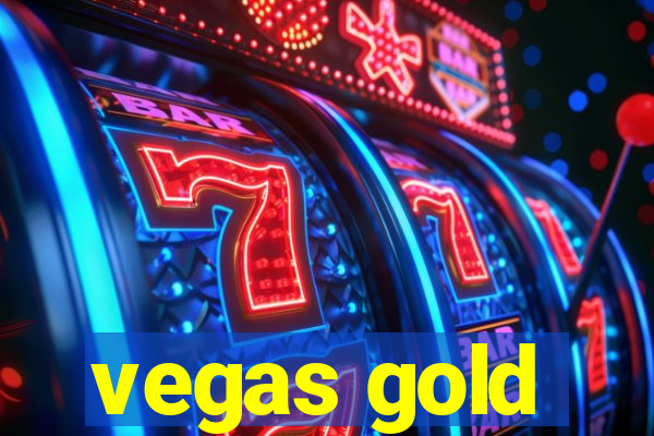 vegas gold