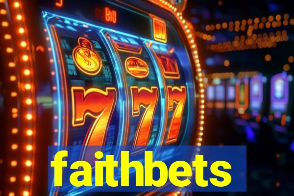 faithbets