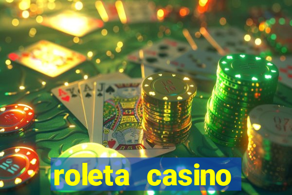 roleta casino online gratis