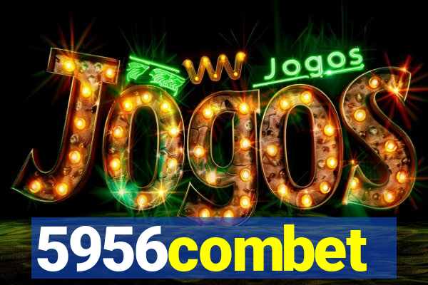 5956combet