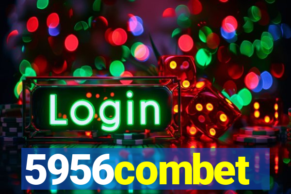 5956combet