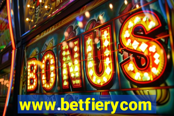 www.betfierycom