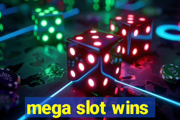 mega slot wins