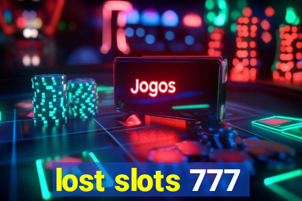 lost slots 777