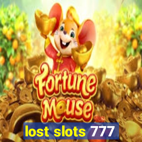 lost slots 777