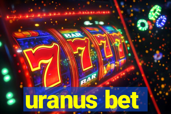 uranus bet