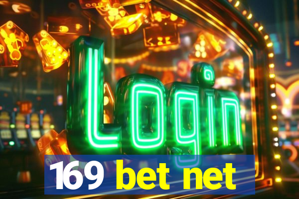 169 bet net