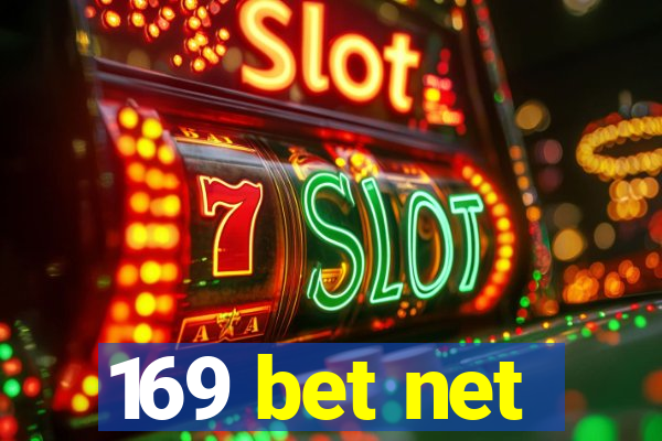 169 bet net