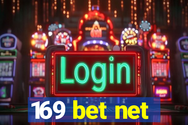 169 bet net