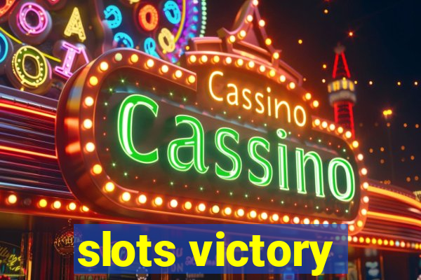 slots victory