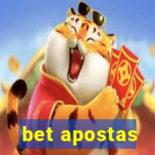 bet apostas