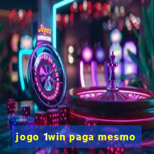 jogo 1win paga mesmo