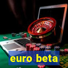 euro beta