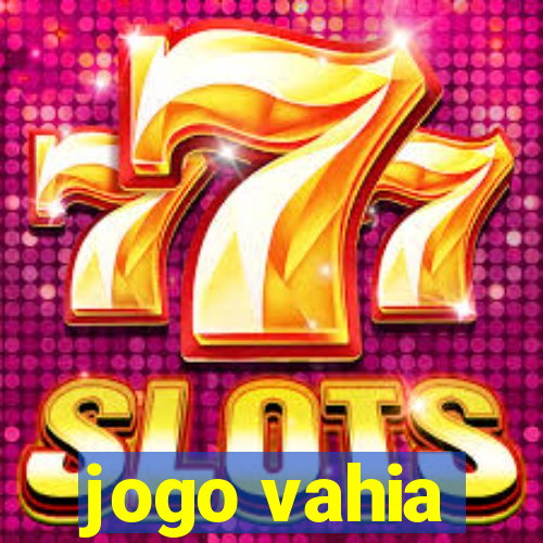 jogo vahia