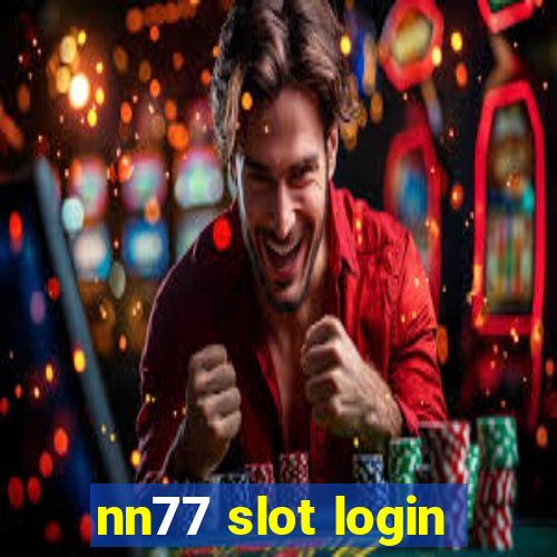 nn77 slot login