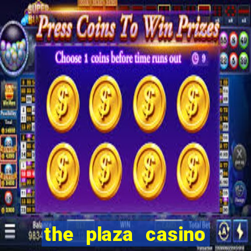 the plaza casino in las vegas