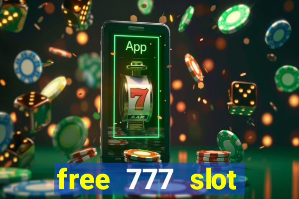 free 777 slot machine games