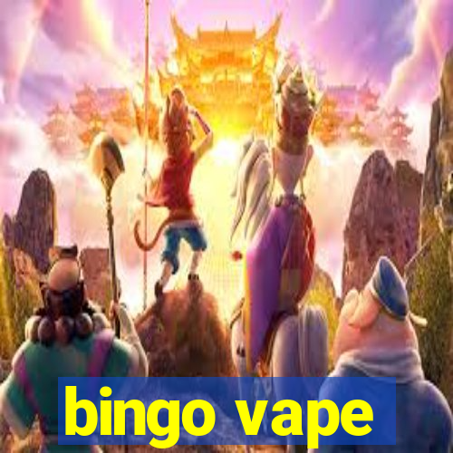 bingo vape