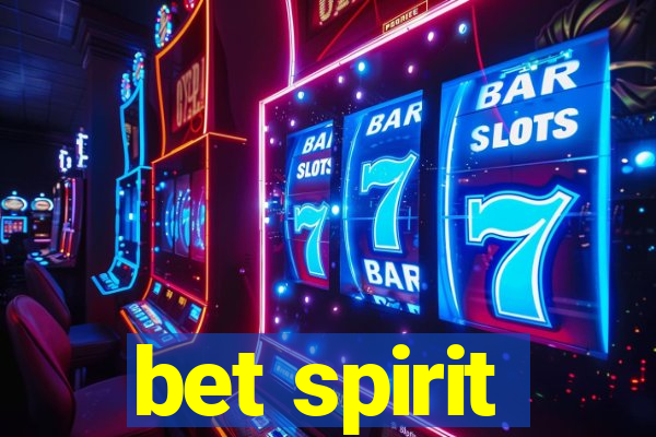 bet spirit