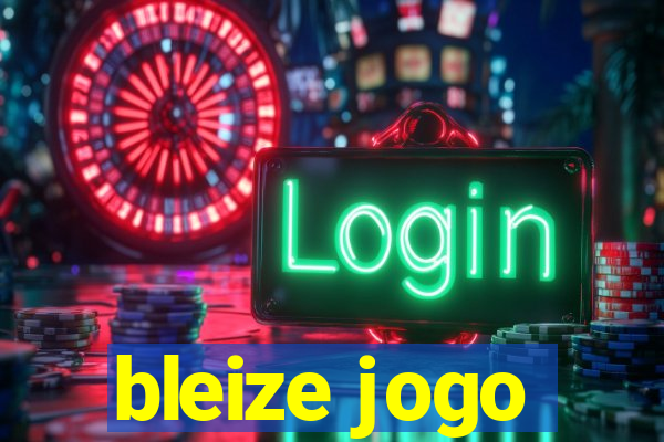 bleize jogo