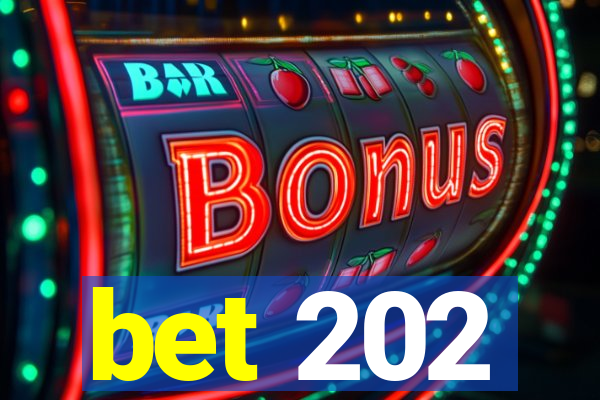 bet 202