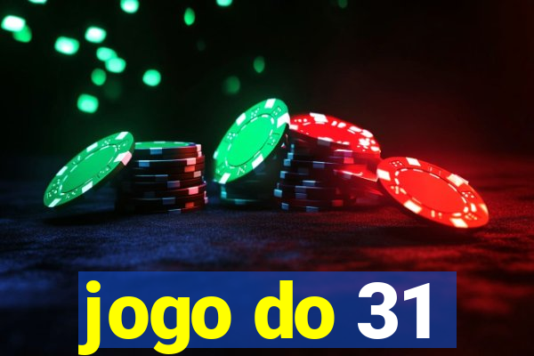 jogo do 31