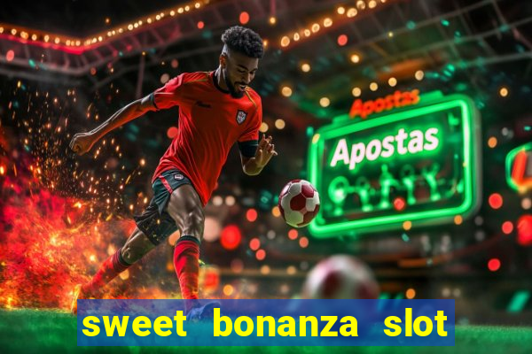 sweet bonanza slot free play