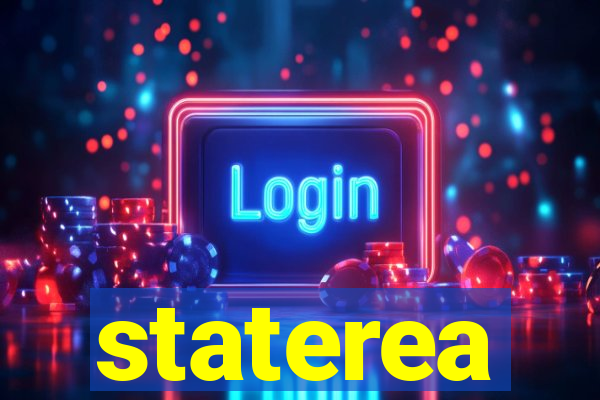 staterea