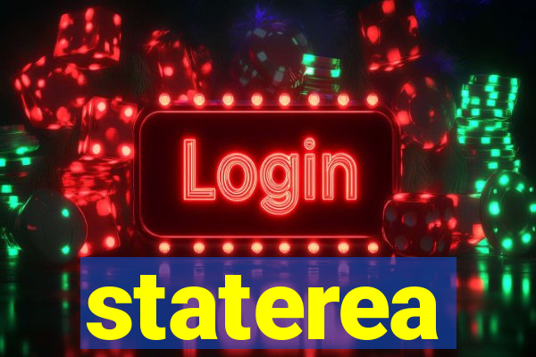 staterea