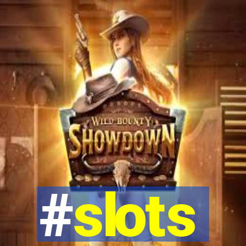 #slots