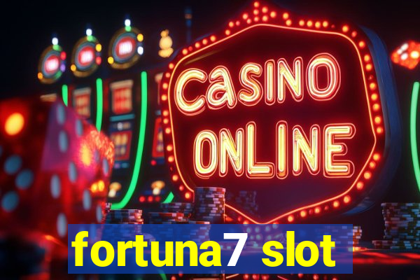 fortuna7 slot