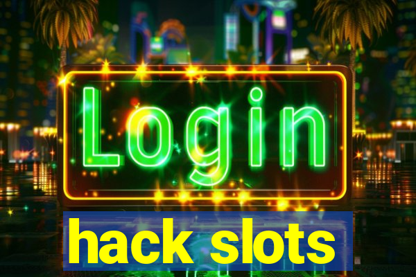 hack slots