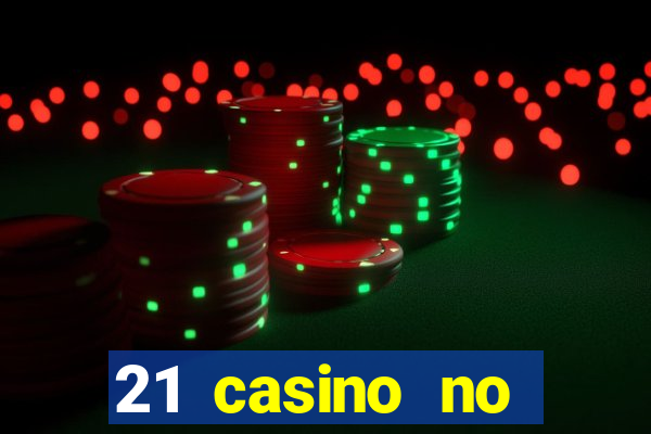 21 casino no deposit bonus 2019