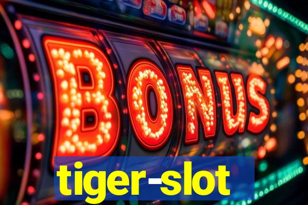 tiger-slot