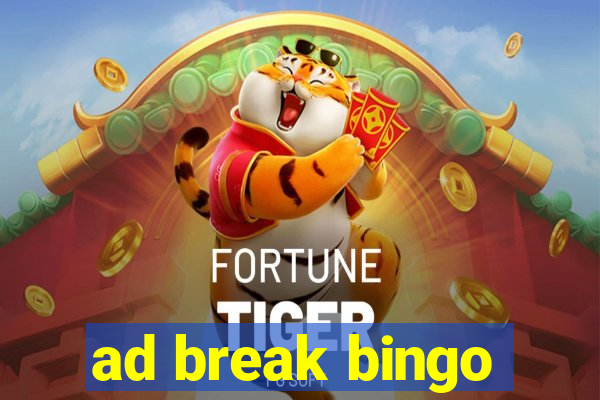 ad break bingo