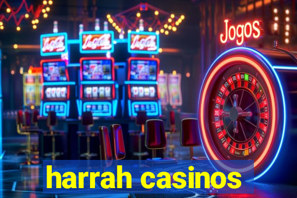 harrah casinos