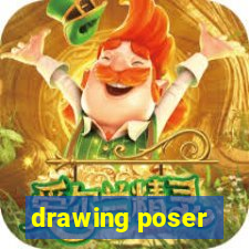 drawing poser