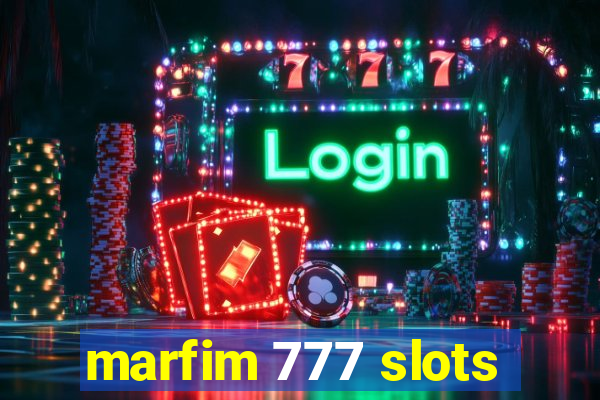 marfim 777 slots