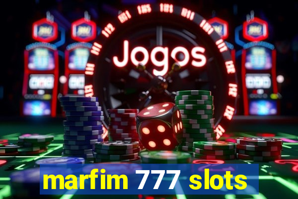 marfim 777 slots