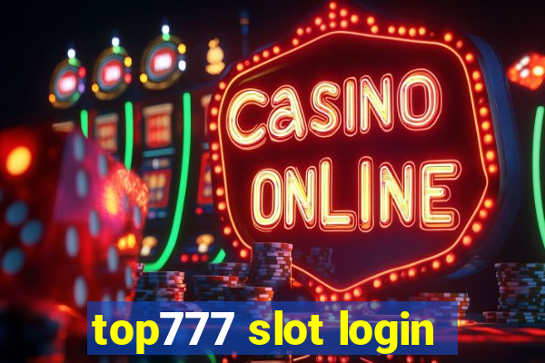 top777 slot login