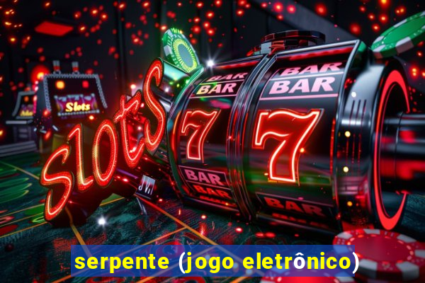 serpente (jogo eletrônico)