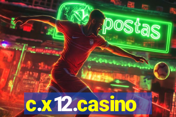 c.x12.casino