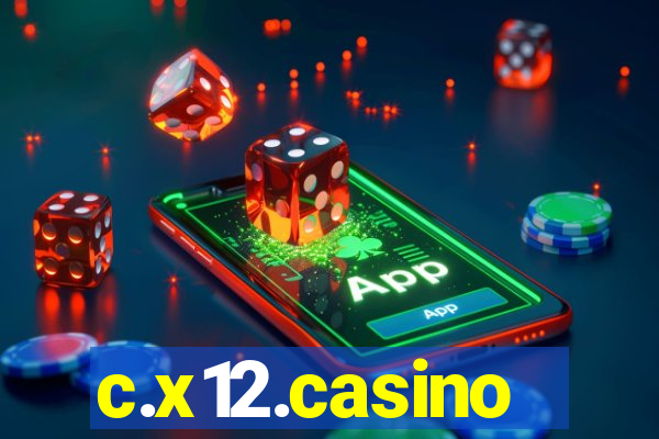 c.x12.casino