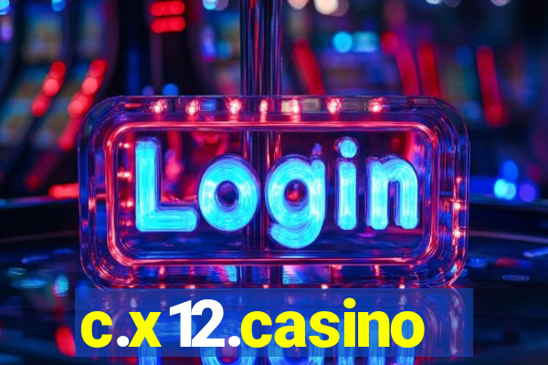 c.x12.casino