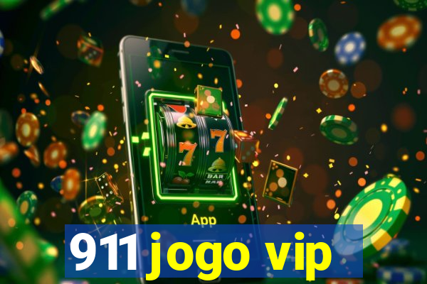 911 jogo vip