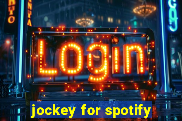 jockey for spotify