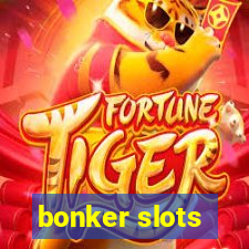 bonker slots