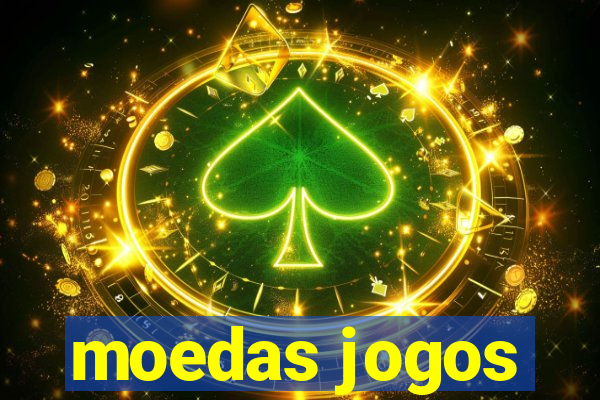 moedas jogos