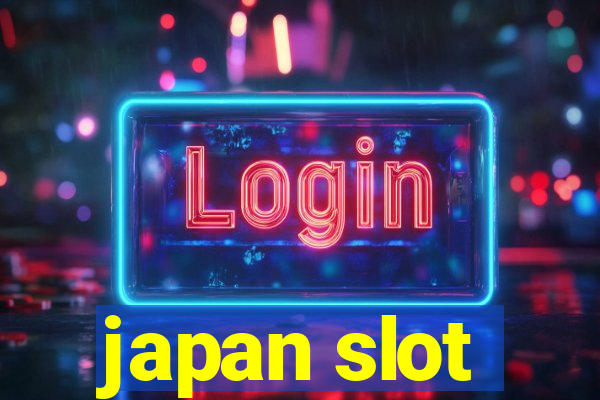 japan slot